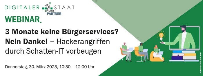 Logo Grafik, auf der Linken Seite in Schwarzer Schrift auf Weißem Hintergrund: Webinar. 3 Monate keine Bürgerservices? Nein Danke! – Hackerangriffe durch Schatten-IT vorbeugen auf der rechten Seite verschrieden Piktogramme welche ein Webinar darstellen so